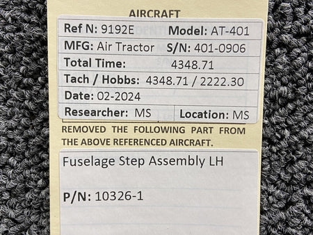 Air Tractor 10326-1 Air Tractor AT-401 Fuselage Step Assembly LH (Minor Corrosion)