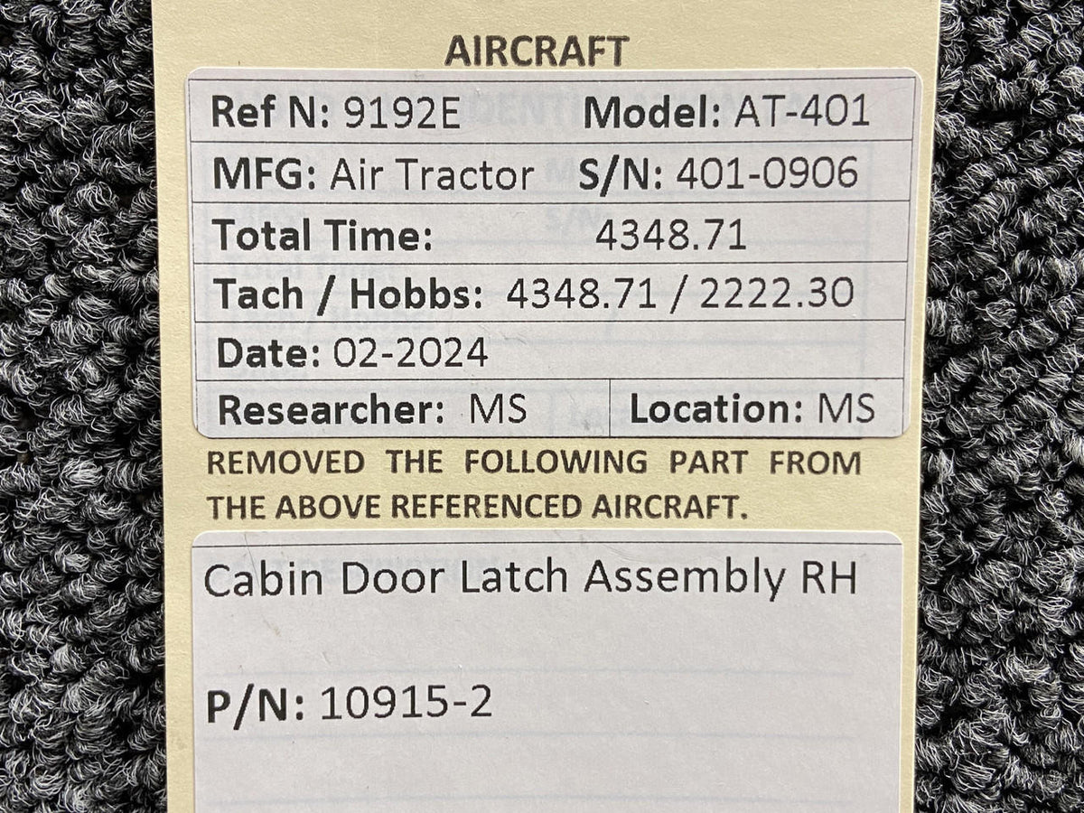 Air Tractor 10915-2 Air Tractor AT-401 Cabin Door Latch Assembly RH