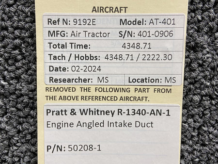 Pratt and Whitney 50208-1 Pratt and Whitney R-1340-AN-1 Engine Angled Intake Duct