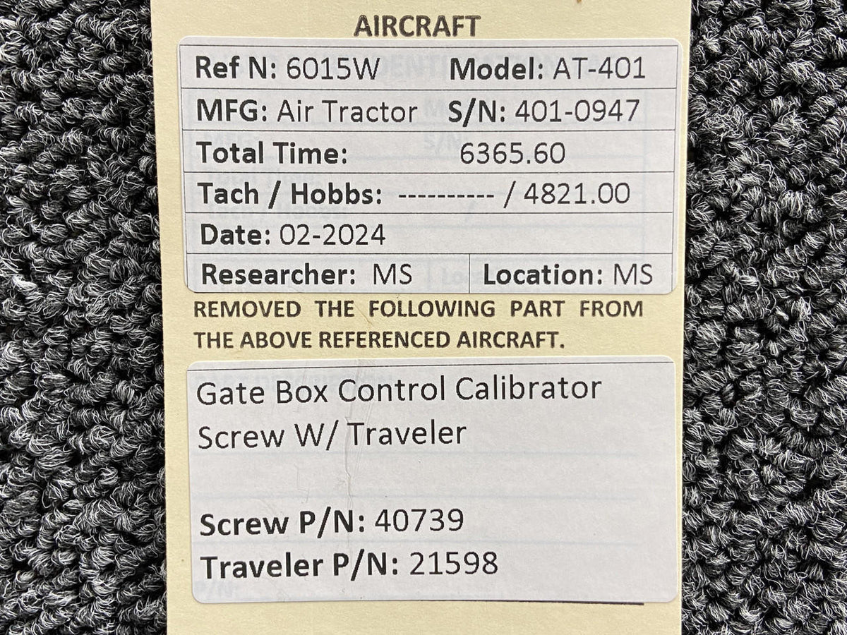 Air Tractor 40739, 21598 Air Tractor AT-401 Gatebox Control Calibrator Screw with Traveler