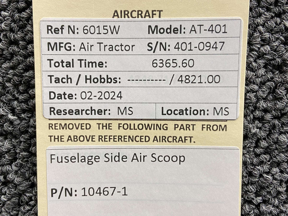 Air Tractor 10467-1 Air Tractor AT-401 Fuselage Side Air Scoop