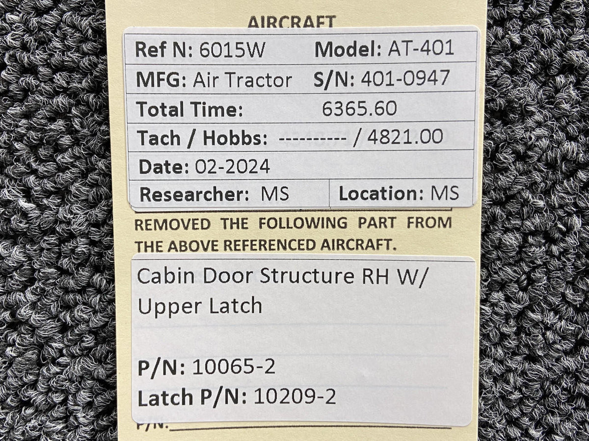Air Tractor 10065-2, 10209-2 Air Tractor AT-401 Cabin Door Structure RH with Upper Latch