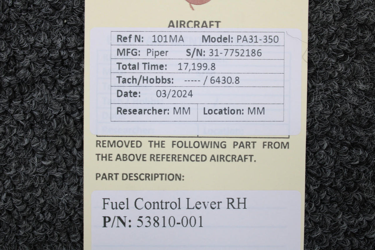 Piper Aircraft Parts 53810-001 Piper PA31-350 Fuel Control Lever RH