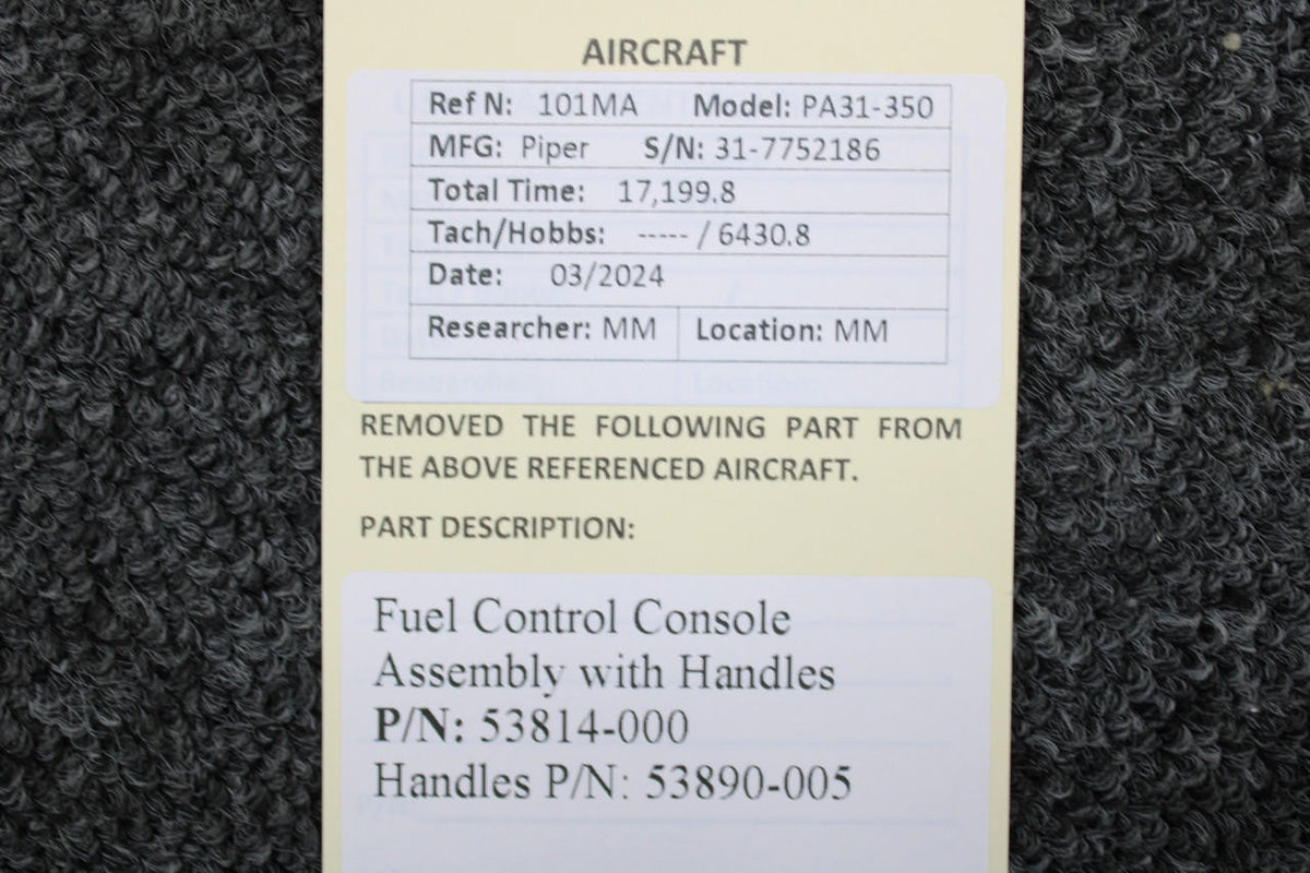 Piper Aircraft Parts 53814-000 Piper PA31-350 Fuel Control Console Assembly with Handles