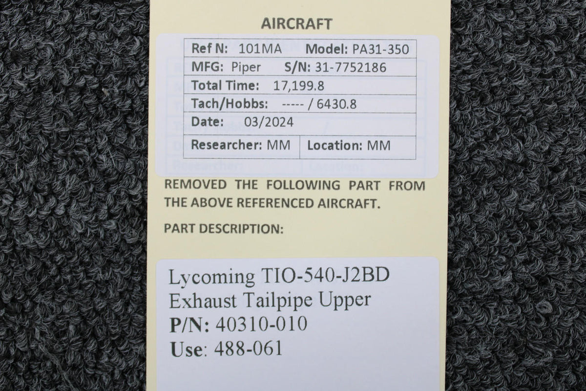 Lycoming Aircraft Engines & Parts 40310-010 (Use: 488-061) Lycoming TIO-540-J2BD Exhaust Tailpipe Upper