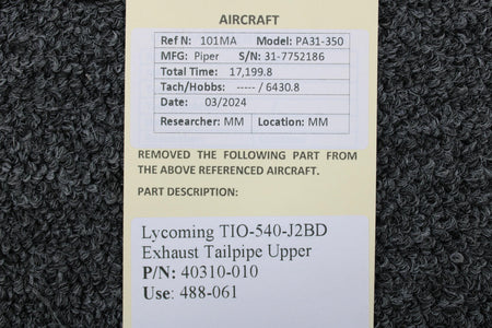 Lycoming Aircraft Engines & Parts 40310-010 (Use: 488-061) Lycoming TIO-540-J2BD Exhaust Tailpipe Upper