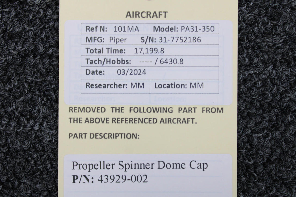 Piper Aircraft Parts 43929-002 Piper PA31-350 Propeller Spinner Dome Cap
