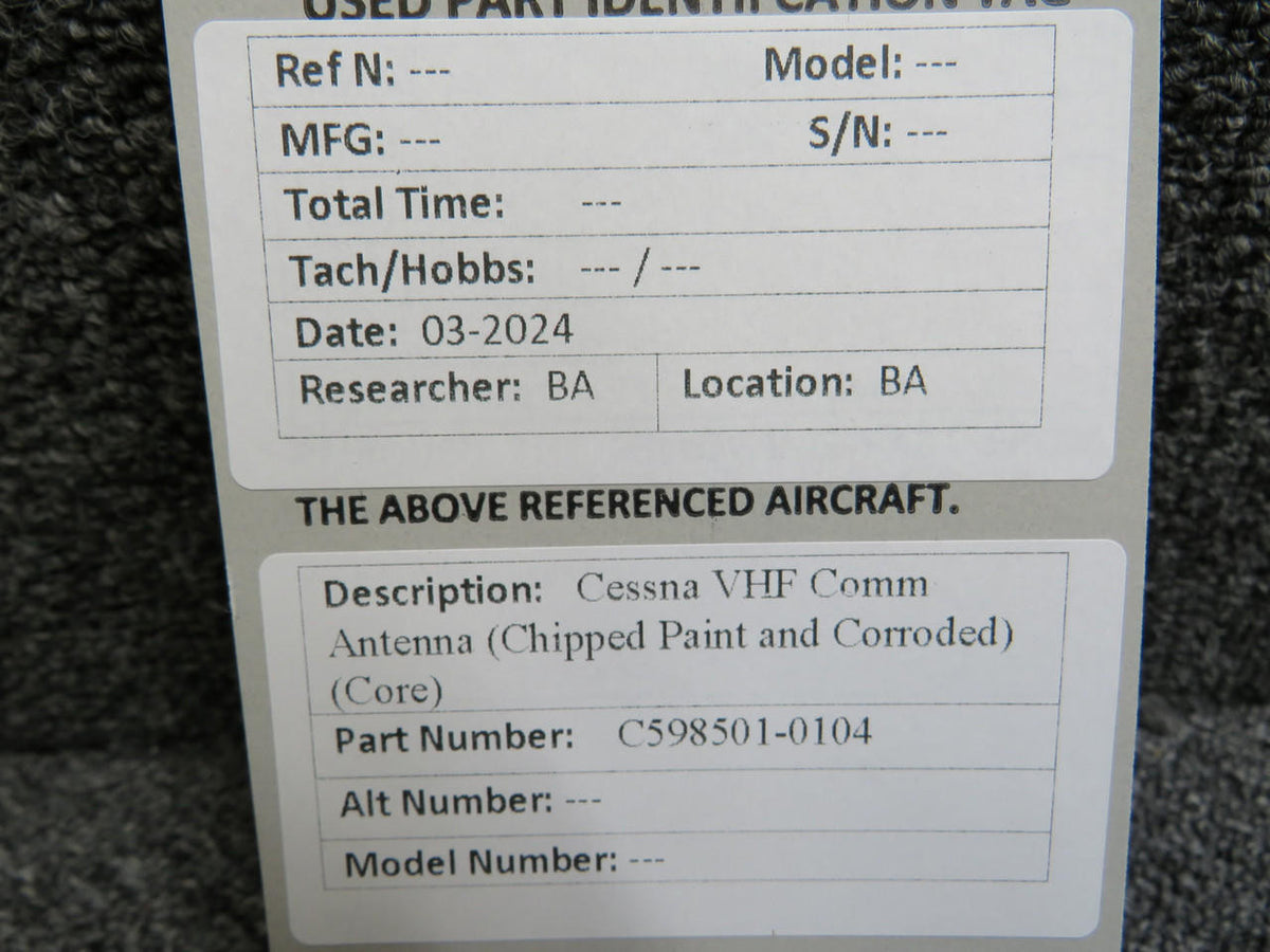 Cessna Aircraft Parts C598501-0104 Cessna VHF Comm Antenna (Chipped Paint and Corroded) (Core)