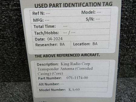 King Radio 071-1174-00 King Radio KA-60 Transponder Antenna (Corroded Casing) (Core)