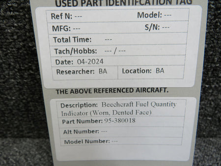 Beechcraft Parts 95-380018 Beechcraft Fuel Quantity Indicator (Worn, Dented Face)