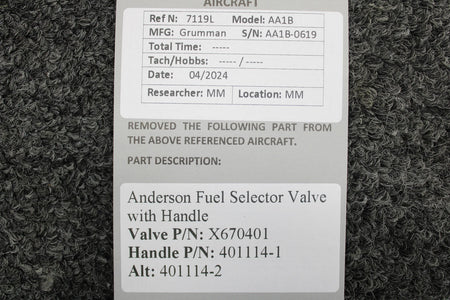 Anderson X670401, 401114-1 Grumman AA1B Anderson Fuel Selector Valve with Handle