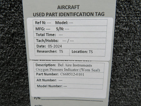 Bel Aire C668512-0101 Bel Aire Instruments Oxygen Pressure Indicator (Worn Seal)
