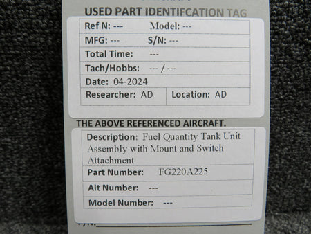 FG220A225 Fuel Quantity Tank Unit Assembly with Mount and Switch Attachment