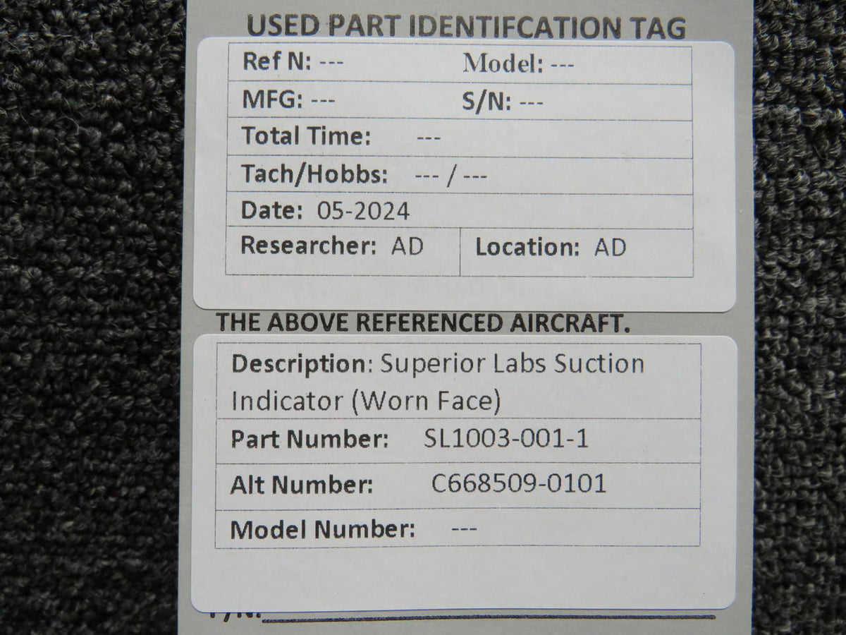 Superior Labs SL1003-001-1 (Alt: C668509-0101) Superior Labs Suction Indicator (Worn Face)