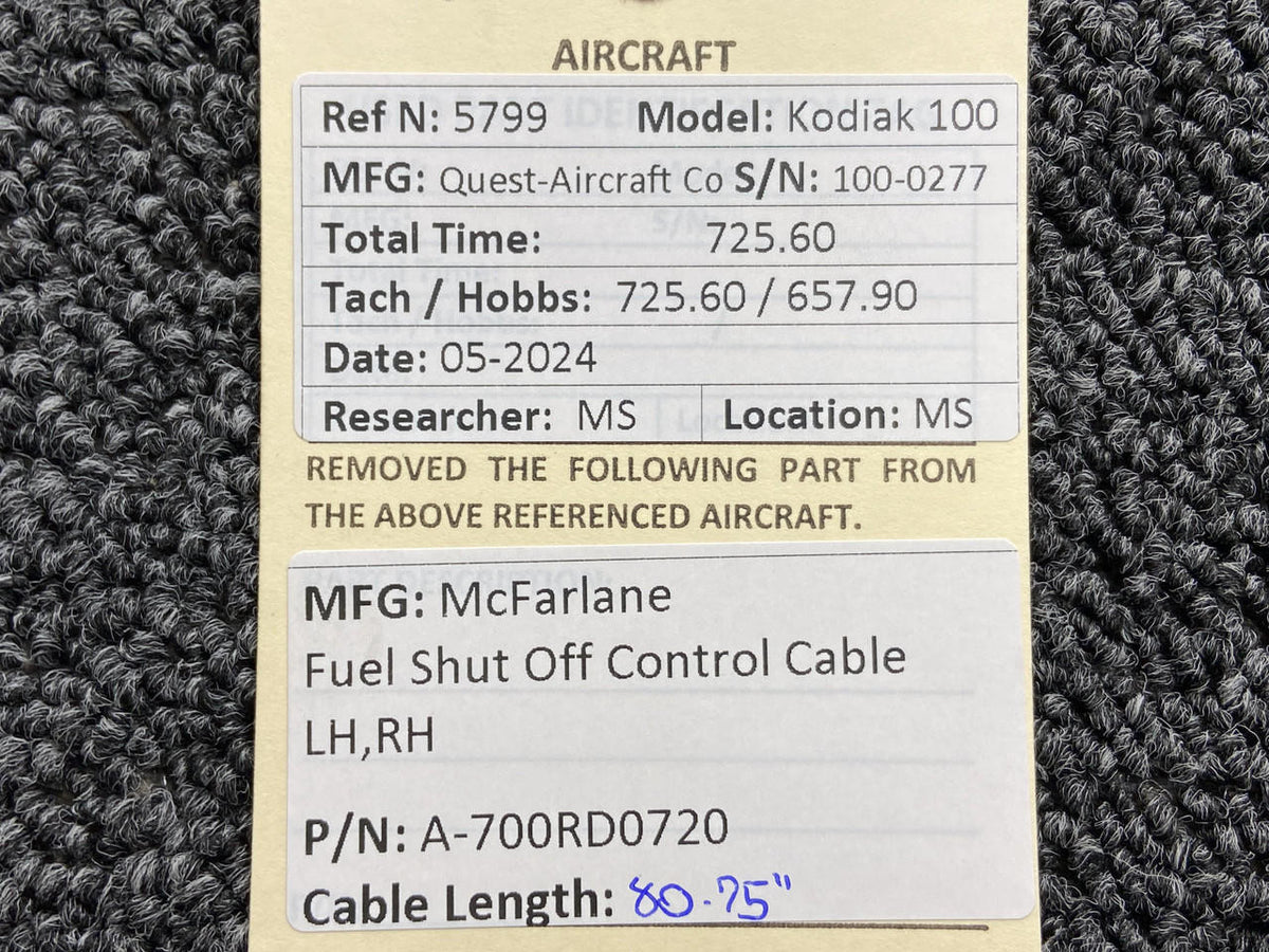 McFarlane A-700RD0720 McFarlane Fuel Shut Off Control Cable LH, RH (Length: 80.75”)