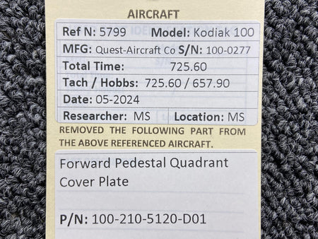 Kodiak 100-210-5120-D01 Kodiak 100 Forward Pedestal Quadrant Cover Plate