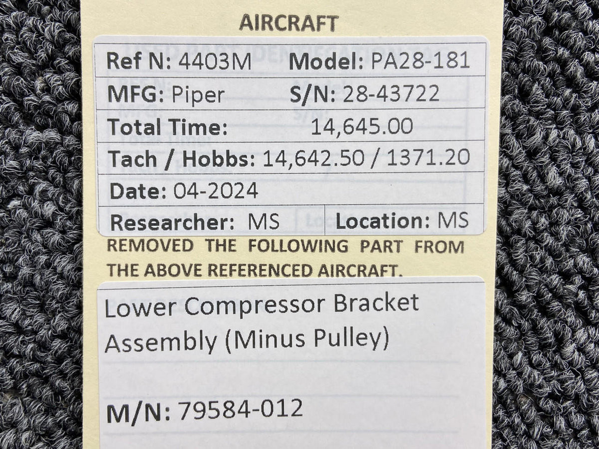 Piper Aircraft Parts 79584-012 Piper PA28-181 Lower Compressor Bracket Assembly (Minus Pulley)