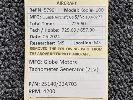 Globe Motors 25140/22A703 PT6A-34 Globe Motors Tachometer Generator (21V)