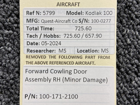 Kodiak 100-171-2100 Kodiak 100 Forward Cowling Door Structure RH (Minor Damage)