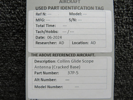 Collins 37P-5 Collins Glide Scope Antenna (Cracked Base)