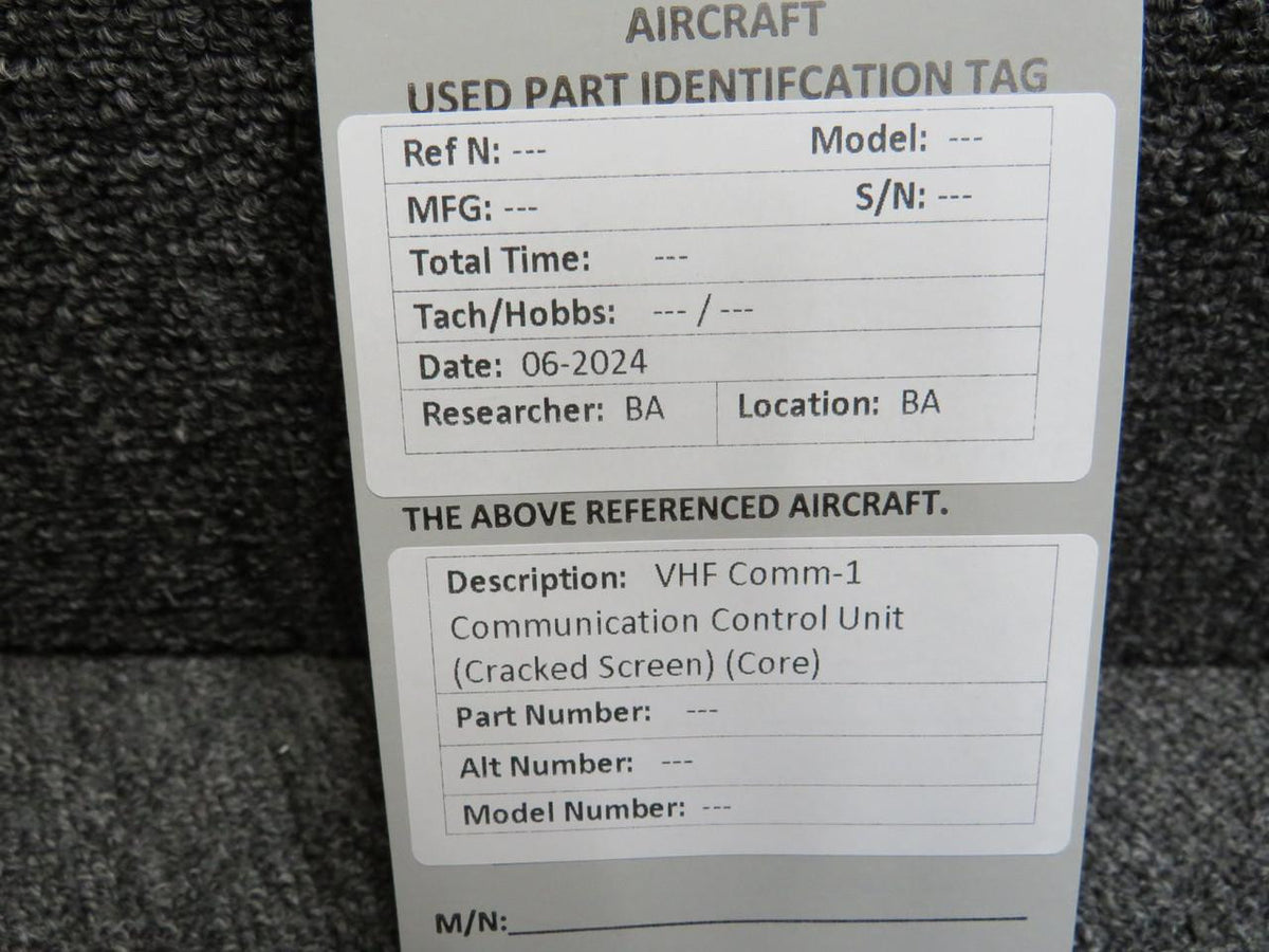 Does Not Apply VHF Comm-1 Communication Control Unit (Cracked Screen) (Core)