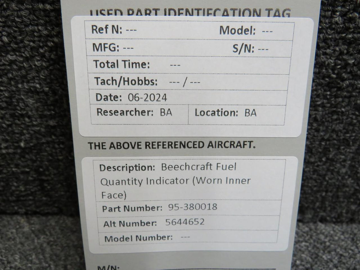 Beechcraft 95-380018 (Alt: 5644652) Beechcraft Fuel Quantity Indicator (Worn Inner Face)