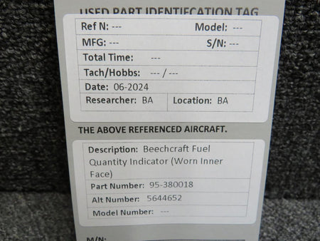 Beechcraft 95-380018 (Alt: 5644652) Beechcraft Fuel Quantity Indicator (Worn Inner Face)