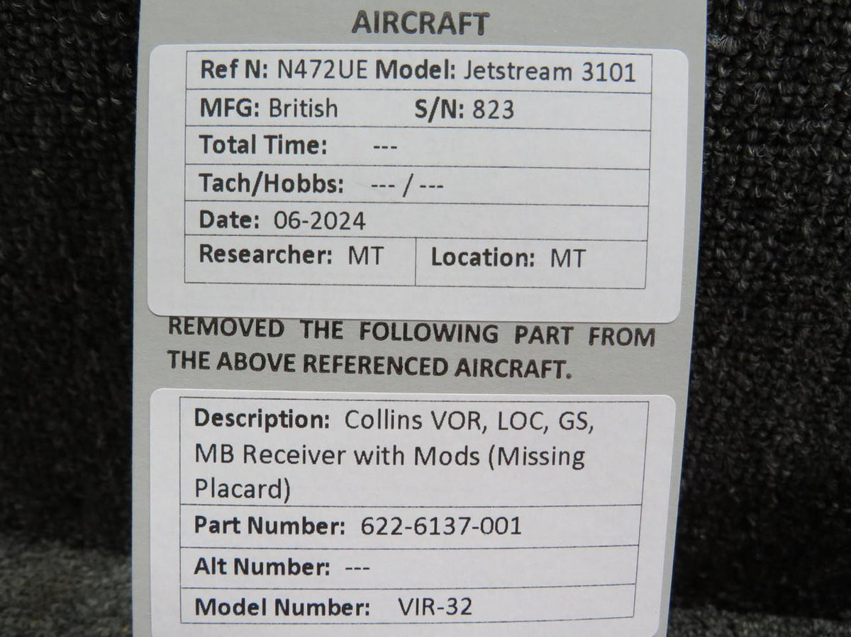 Collins 622-6137-001 Collins VIR-32 VOR, LOC, GS, MB Receiver with Mods (Missing Placard)