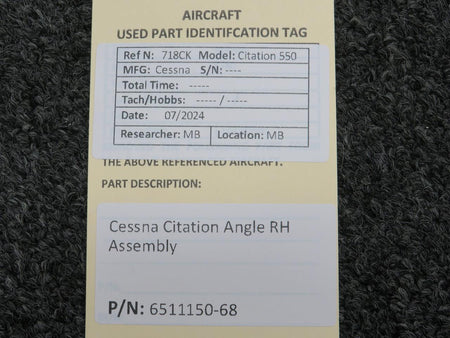 Does Not Apply 6511150-68 Cessna Citation Angle RH Assembly