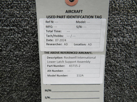 Rockwell Aviation Airplane Parts 43715-2 Rockwell International 112A Lower Latch Support Assembly