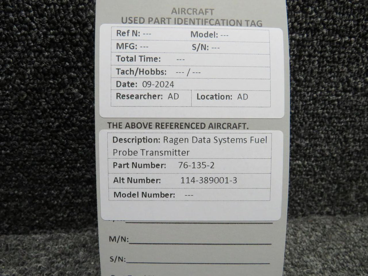 Ragen 76-135-2 (Alt: 114-389001-3) Ragen Data Systems Fuel Probe Transmitter