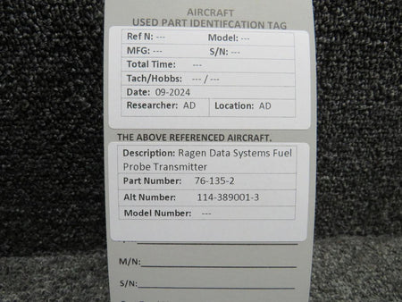 Ragen 76-135-2 (Alt: 114-389001-3) Ragen Data Systems Fuel Probe Transmitter