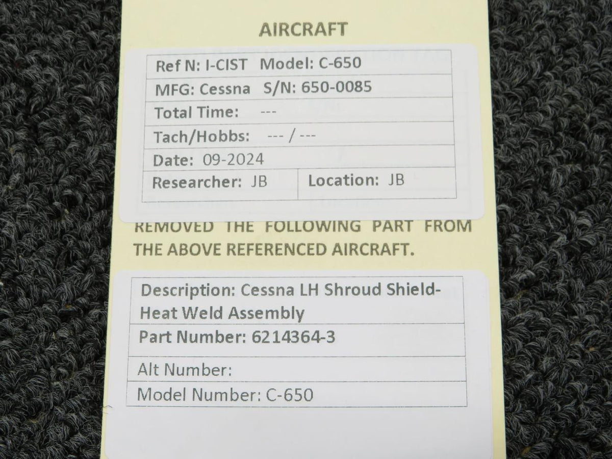 Cessna Aircraft Parts 6214364-3 Cessna C-650 LH Shroud Shield-Heat Weld Assembly