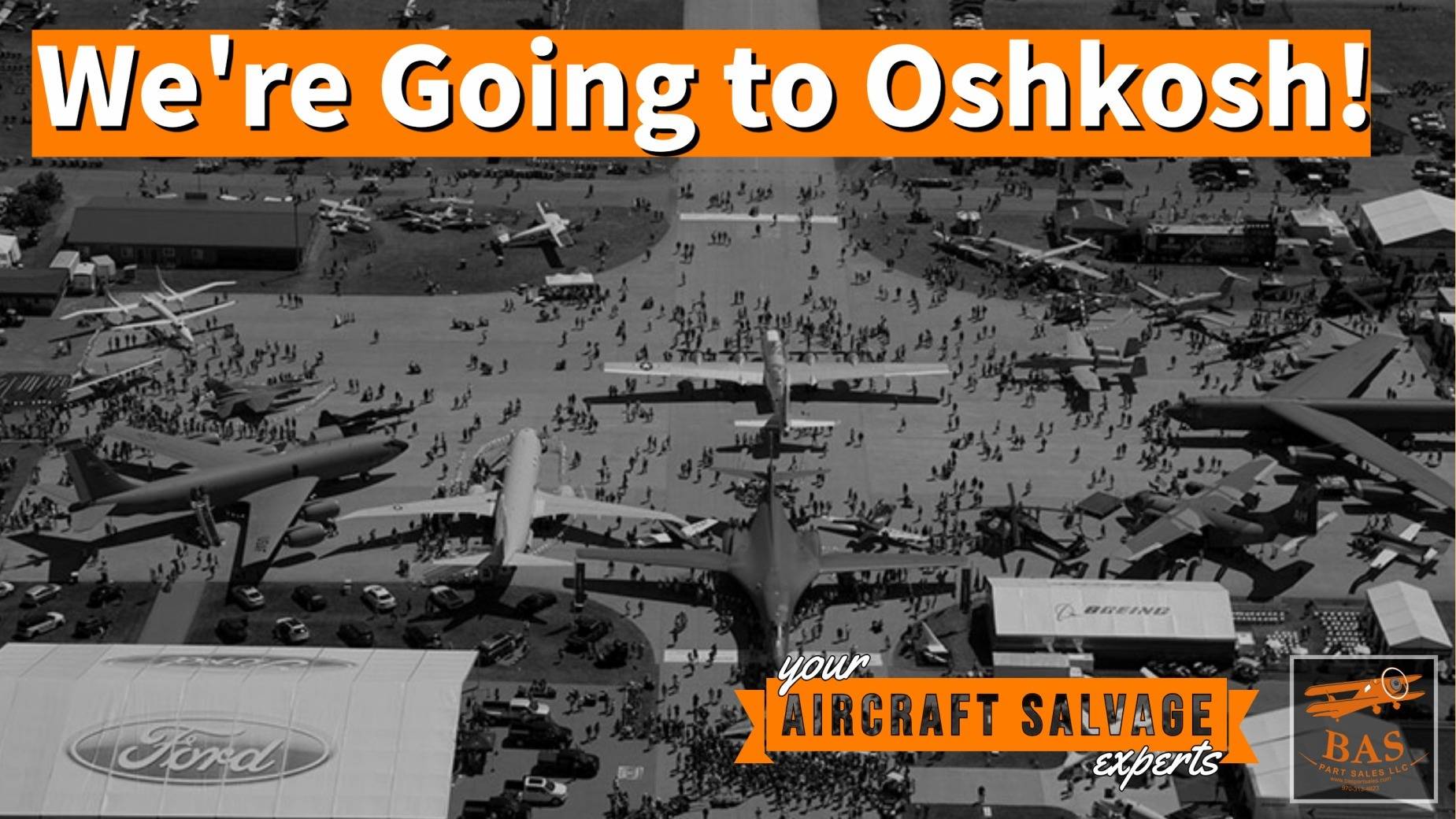 A Brief History of EAA Airventure Oshkosh