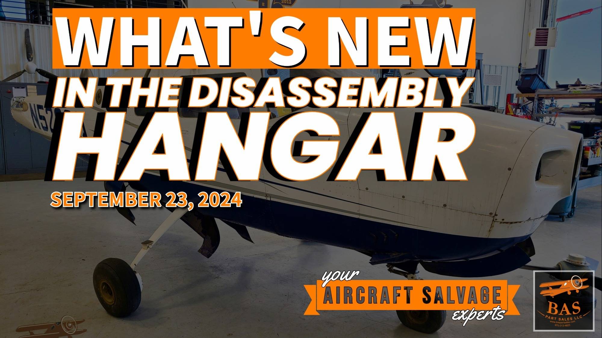 New In The Aircraft Salvage Hangar - October 7, 2023