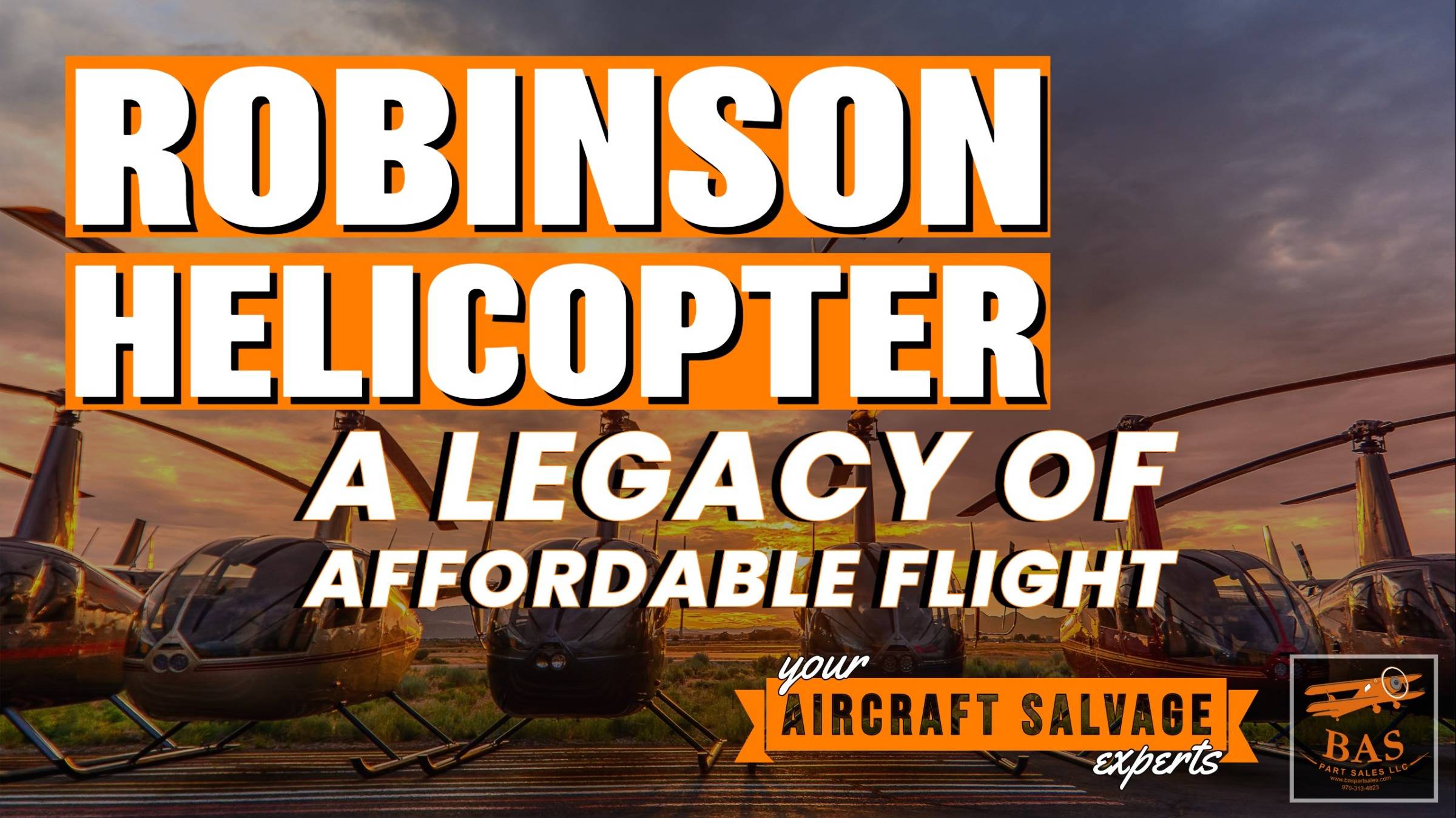 Robinson Helicopter: A Legacy of Affordable Flight